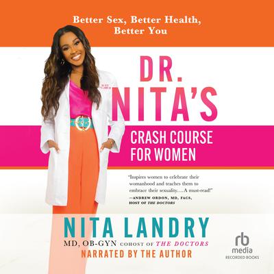 Dr. Nita's Crash Course for Women by Nita Landry audiobook