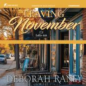 Leaving November by  Deborah Raney audiobook