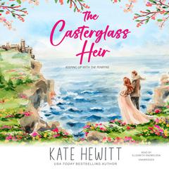 The Casterglass Heir by Kate Hewitt audiobook