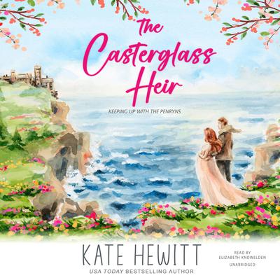 The Casterglass Heir by Kate Hewitt audiobook