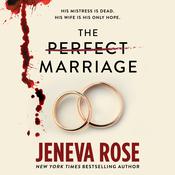 The Perfect Marriage by  Jeneva Rose audiobook