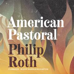 American Pastoral by Philip Roth audiobook