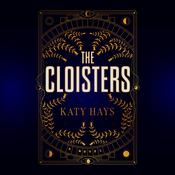 The Cloisters by  Katy Hays audiobook