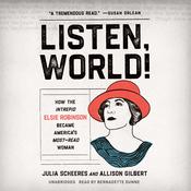 Listen, World! by  Julia Scheeres audiobook