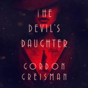 The Devil’s Daughter by  Gordon Greisman audiobook