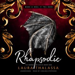Rhapsodic by Laura Thalassa audiobook