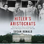 Hitler's Aristocrats by  Susan Ronald audiobook