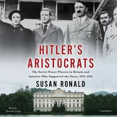 Hitler's Aristocrats by Susan Ronald audiobook