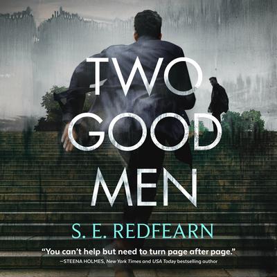 Two Good Men by S. E. Redfearn audiobook