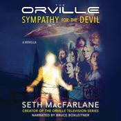 The Orville: Sympathy for the Devil by  Seth MacFarlane audiobook