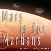 Mars is for Martians by  SULI Daniel  Johnson audiobook