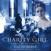 Charity Girl by  David Blixt audiobook