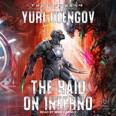 The Raid on Inferno by Yuri Ulengov audiobook
