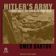 Hitler's Army by Omer Bartov audiobook