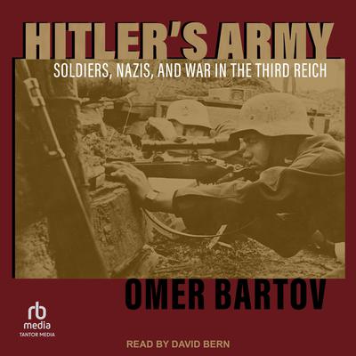 Hitler's Army by Omer Bartov audiobook