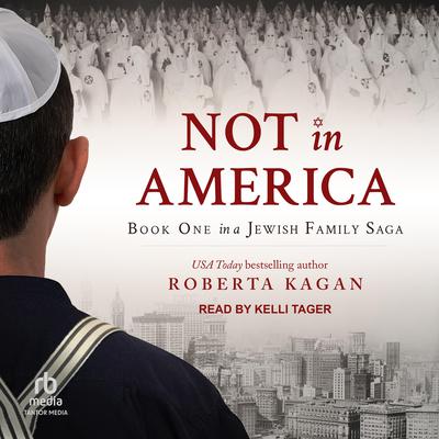 Not In America by Roberta Kagan audiobook