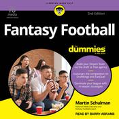 Fantasy Football For Dummies, 2nd Edition by  Martin A. Schulman audiobook
