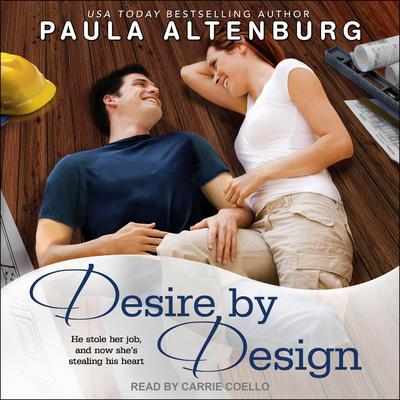Desire by Design by Paula Altenburg audiobook