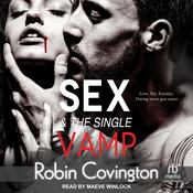Sex and the Single Vamp by  Robin Covington audiobook