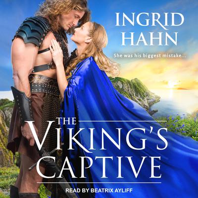 The Viking’s Captive by Ingrid Hahn audiobook