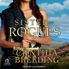 Sister of Rogues by Cynthia Breeding audiobook