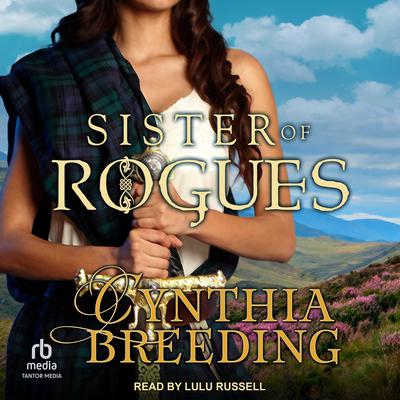 Sister of Rogues by Cynthia Breeding audiobook