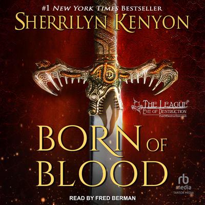 Born of Blood by Sherrilyn Kenyon audiobook
