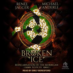 Broken Ice by Michael Anderle audiobook