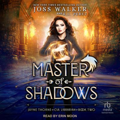 Master of Shadows by Joss Walker audiobook