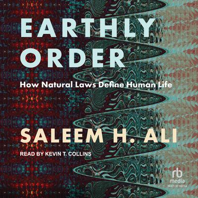 Earthly Order by Saleem H. Ali audiobook
