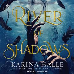 River of Shadows by Karina Halle audiobook