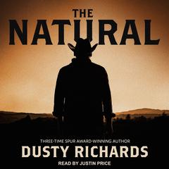 The Natural by Dusty Richards audiobook
