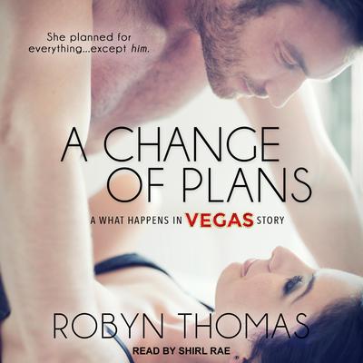 A Change of Plans by Robyn Thomas audiobook