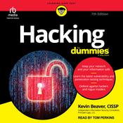 Hacking For Dummies, 7th Edition by  Kevin Beaver, CISSP audiobook
