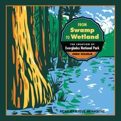 From Swamp to Wetland by  Chris Wilhelm audiobook