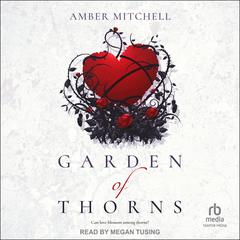 Garden of Thorns by Amber Mitchell audiobook