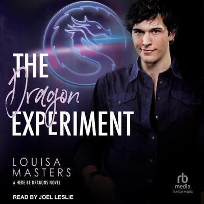 The Dragon Experiment by Louisa Masters audiobook