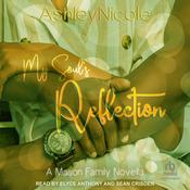My Soul's Reflection by  AshleyNicole audiobook
