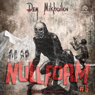 Nullform #5 by Dem Mikhailov audiobook