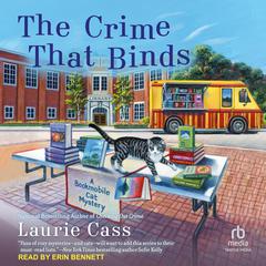 The Crime That Binds by Laurie Cass audiobook
