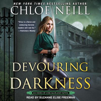 Devouring Darkness by Chloe Neill audiobook