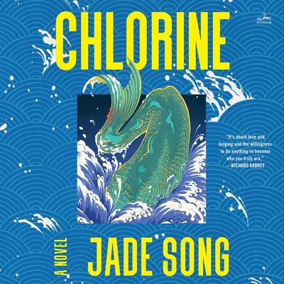 Chlorine by Jade Song audiobook