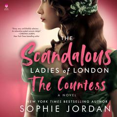 The Scandalous Ladies of London by Sophie Jordan audiobook