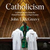 Catholicism by  John T. McGreevy audiobook
