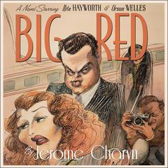 Big Red by Jerome Charyn audiobook