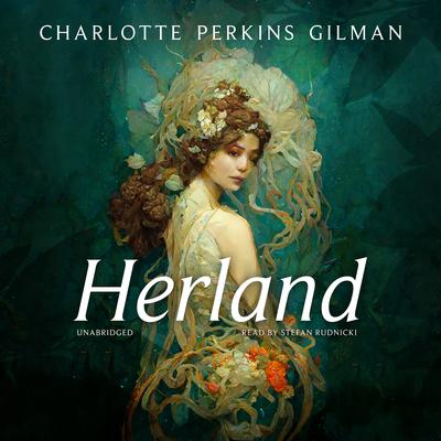 Herland by Charlotte Perkins Gilman audiobook