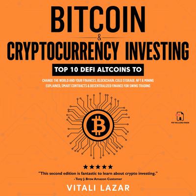 Bitcoin & Cryptocurrency Investing by Vitali Lazar audiobook