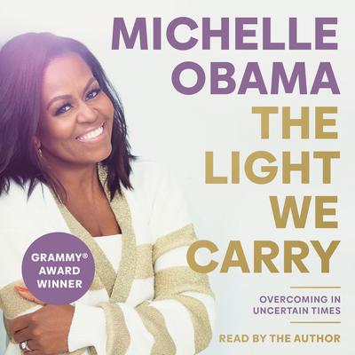 The Light We Carry by Michelle Obama audiobook