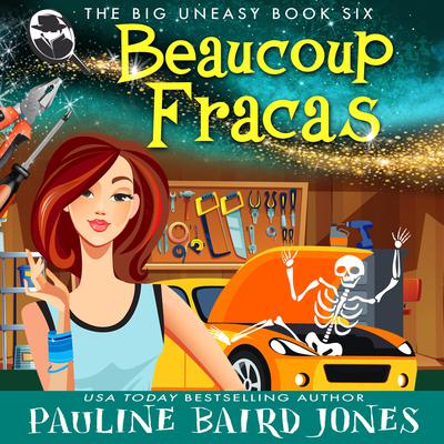 Beaucoup Fracas by Pauline Baird Jones audiobook