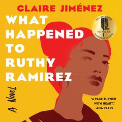 What Happened to Ruthy Ramirez by Claire Jimenez audiobook